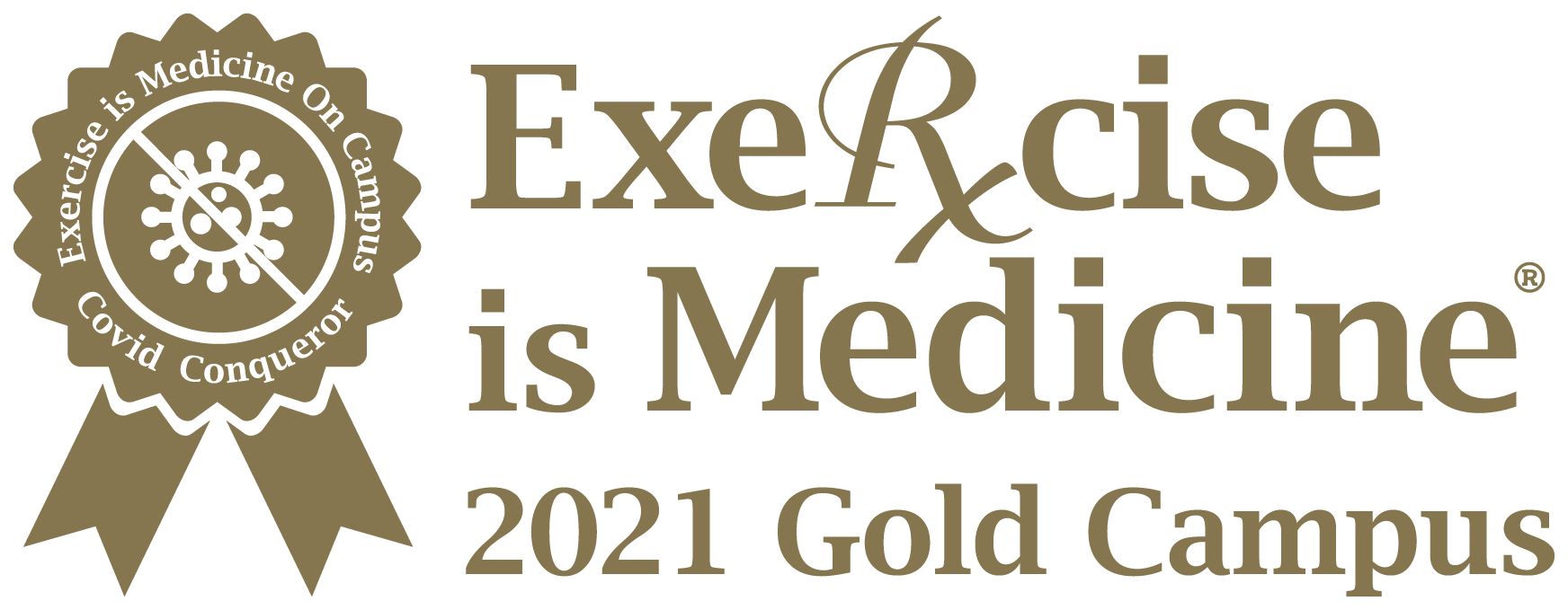 Exercise is Medicine 2021 Gold Campus Covid Conqueror